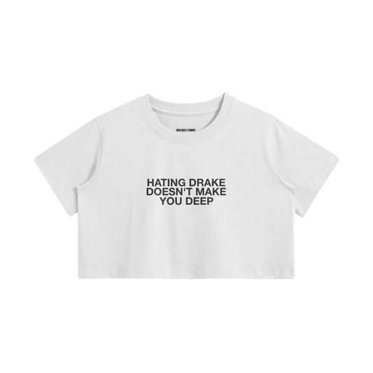 Lil' Drake Hater Crop Top