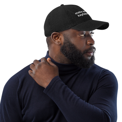 Make Wrestling Kayfabe Again Dad Hat